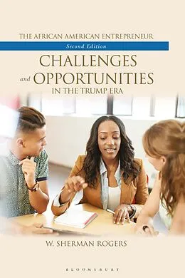 E-Book (pdf) The African American Entrepreneur von W. Sherman Rogers