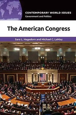 E-Book (epub) American Congress von Hagedorn Sara L. Hagedorn, LeMay Michael C. LeMay