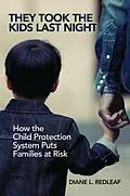 E-Book (pdf) They Took the Kids Last Night von Diane L. Redleaf