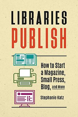 eBook (pdf) Libraries Publish de Stephanie Katz