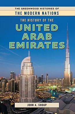 E-Book (epub) History of the United Arab Emirates von Shoup John A. Shoup