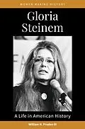 E-Book (epub) Gloria Steinem von III William H. Pruden III