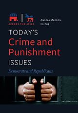 Livre Relié Today's Crime and Punishment Issues de Angela D Madden