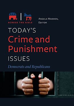 Livre Relié Today's Crime and Punishment Issues de Angela D Madden