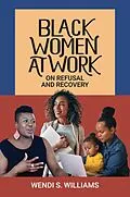 E-Book (pdf) Black Women at Work von Wendi S. Williams