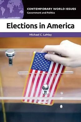 E-Book (epub) Elections in America von LeMay Michael C. LeMay
