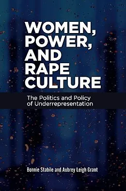 E-Book (pdf) Women, Power, and Rape Culture von Bonnie Stabile, Aubrey Leigh Grant