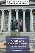 E-Book (epub) America's National Debt von Arndt Thomas Arndt