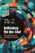 Couverture cartonnée Rethinking the One-Shot de Elizabeth E. Dolinger, Irene K. McGarrity, Katherine E. Tirabassi