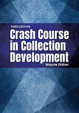 eBook (pdf) Crash Course in Collection Development de Wayne Disher