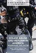 E-Book (epub) Police Abuse and Reform in America von Nolan James J. Nolan, Ryan Howard Ryan, Freeman Makenzie Freeman