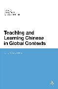 Teaching and Learning Chinese in Global Contexts