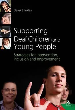 E-Book (pdf) Supporting Deaf Children and Young People von Derek Brinkley