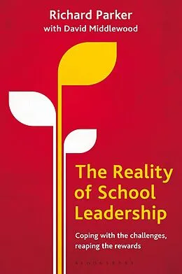 E-Book (pdf) The Reality of School Leadership von Richard Parker