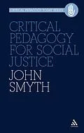 E-Book (pdf) Critical Pedagogy for Social Justice von John Smyth