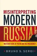 E-Book (epub) Misinterpreting Modern Russia von Bruno S. Sergi