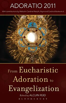 E-Book (epub) From Eucharistic Adoration to Evangelization von 