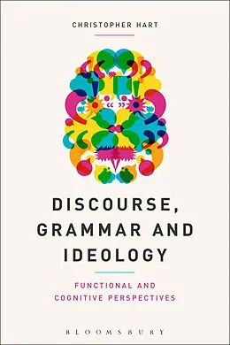 ePUB Discourse, Grammar and Ideology von Christopher Hart
