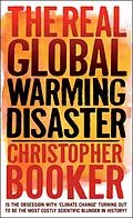 E-Book (epub) The Real Global Warming Disaster von Christopher Booker