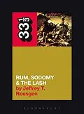 E-Book (epub) The Pogues' Rum, Sodomy and the Lash von Jeffrey T. Roesgen