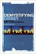 E-Book (epub) Demystifying Disney von Chris Pallant