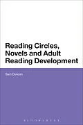E-Book (epub) Reading Circles, Novels and Adult Reading Development von Sam Duncan