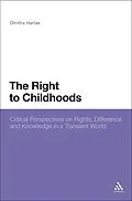 E-Book (pdf) The Right to Childhoods von Dimitra Hartas