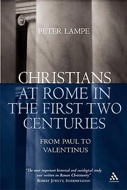 E-Book (pdf) Christians at Rome in the First Two Centuries von Peter Lampe