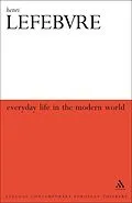 E-Book (pdf) Everyday Life in the Modern World von Henri Lefebvre