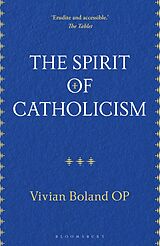 eBook (epub) The Spirit of Catholicism de Vivian Boland Op