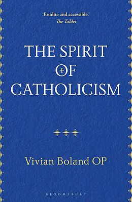 eBook (epub) The Spirit of Catholicism de Vivian Boland Op