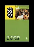 E-Book (epub) The Beach Boys' Pet Sounds von Jim Fusilli