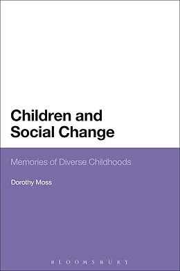 E-Book (pdf) Children and Social Change von Dorothy Moss