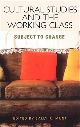E-Book (pdf) Cultural Studies and the Working Class von 