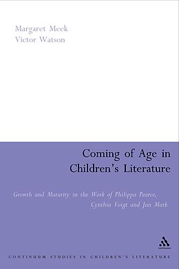 E-Book (pdf) Coming of Age in Children's Literature von Margaret Meek Spencer, Victor Watson