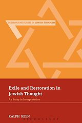 eBook (epub) Exile and Restoration in Jewish Thought de Ralph Keen