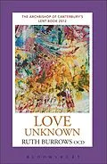E-Book (epub) Love Unknown von Ruth Burrows Ocd
