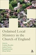 E-Book (pdf) Ordained Local Ministry in the Church of England von Andrew Bowden, Oliver Simon, Elizabeth Jordan