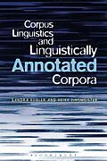 E-Book (epub) Corpus Linguistics and Linguistically Annotated Corpora von Sandra Kuebler, Heike Zinsmeister