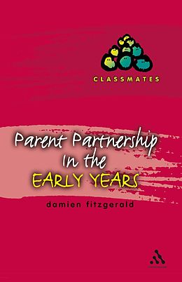 E-Book (pdf) Parent Partnerships in the Early Years von Damien Fitzgerald