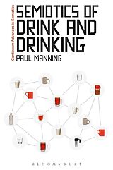 eBook (epub) Semiotics of Drink and Drinking de Paul Manning