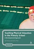 E-Book (pdf) Teaching Physical Education in the Primary School von Ian Pickup, Lawry Price
