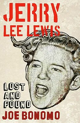 E-Book (epub) Jerry Lee Lewis von Joe Bonomo