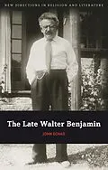 E-Book (epub) The Late Walter Benjamin von John Schad