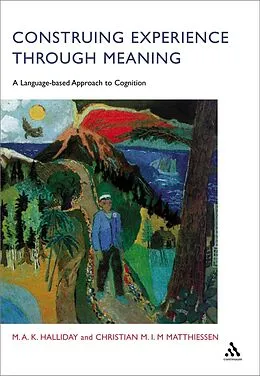 PDF Construing Experience Through Meaning von M. A. K. Halliday, Christian Matthiessen