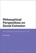 E-Book (pdf) Philosophical Perspectives on Social Cohesion von Mary Healy
