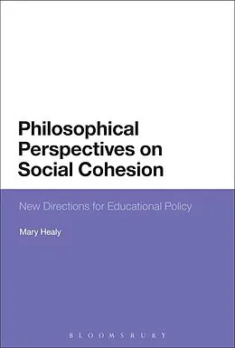 E-Book (pdf) Philosophical Perspectives on Social Cohesion von Mary Healy