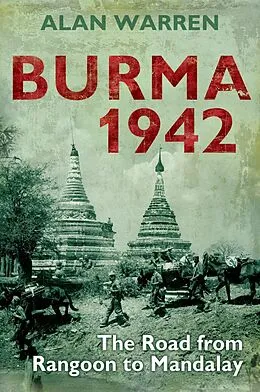 E-Book (pdf) Burma 1942 von Alan Warren
