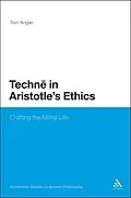 E-Book (pdf) Techne in Aristotle's Ethics von Tom Angier