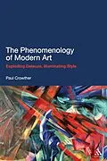 E-Book (epub) The Phenomenology of Modern Art von Paul Crowther